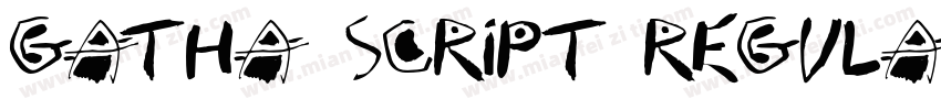 Gatha Script Regula字体转换